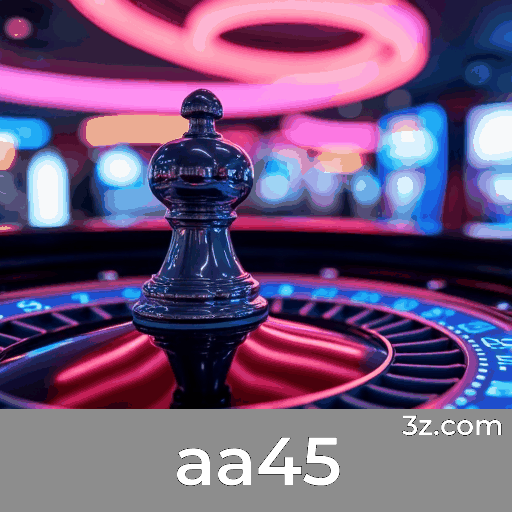aa45 login page Brazil – secure online casino access